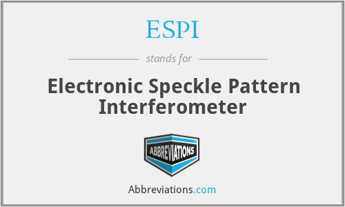 ESPI - Electronic Speckle Pattern Interferometer