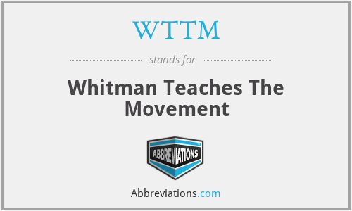 WTTM - Whitman Teaches The Movement