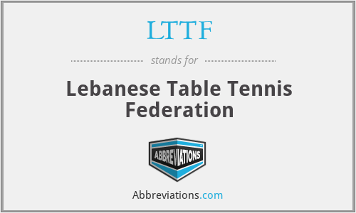 LTTF - Lebanese Table Tennis Federation