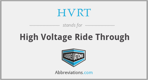 HVRT - High Voltage Ride Through