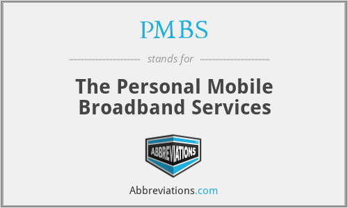 PMBS - The Personal Mobile Broadband Services
