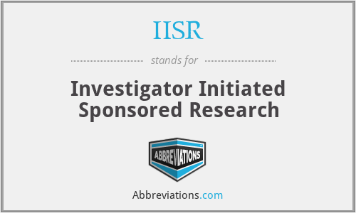 IISR - Investigator Initiated Sponsored Research