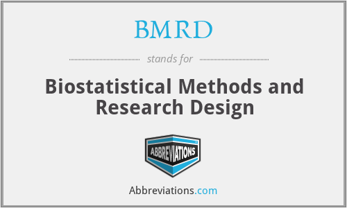 BMRD - Biostatistical Methods and Research Design