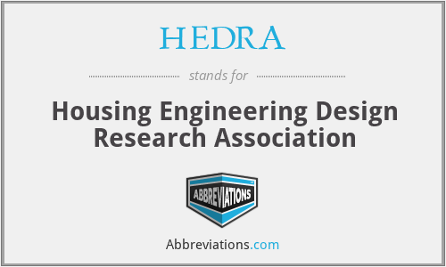 HEDRA - Housing Engineering Design Research Association