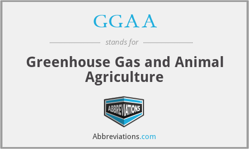 GGAA - Greenhouse Gas and Animal Agriculture