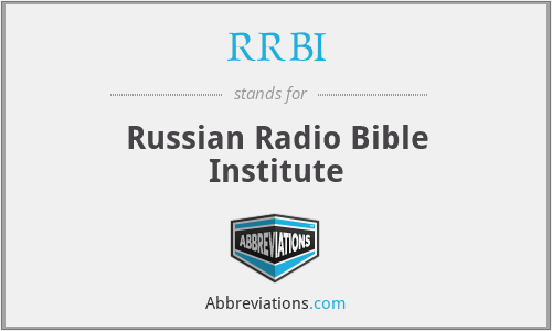 RRBI - Russian Radio Bible Institute