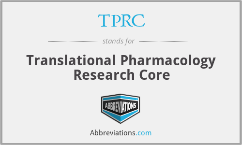 TPRC - Translational Pharmacology Research Core