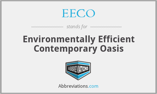 EECO - Environmentally Efficient Contemporary Oasis