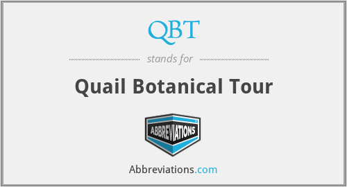 QBT - Quail Botanical Tour