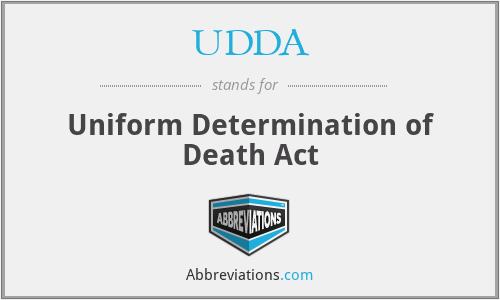 UDDA - Uniform Determination of Death Act