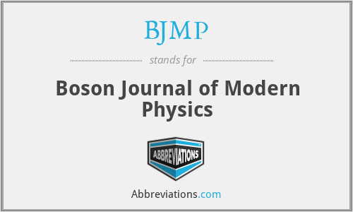 BJMP - Boson Journal of Modern Physics