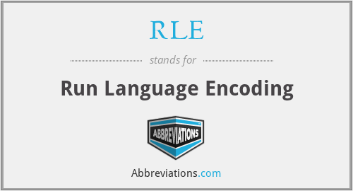 RLE - Run Language Encoding