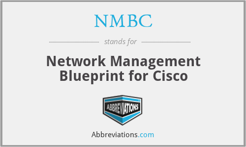 NMBC - Network Management Blueprint for Cisco