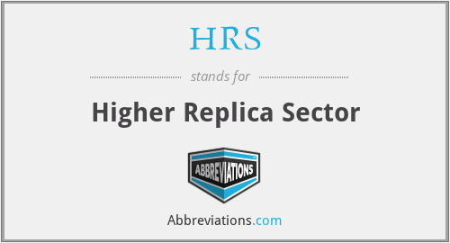 HRS - Higher Replica Sector