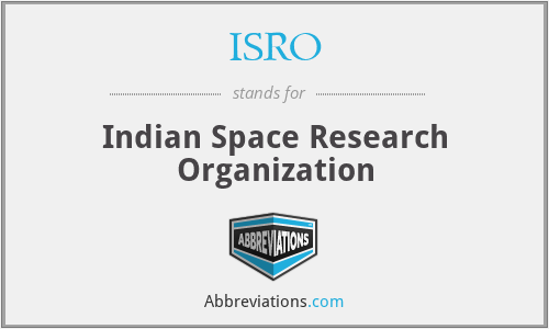 ISRO - Indian Space Research Organization