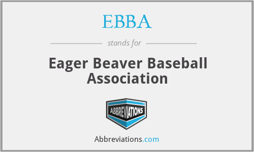 EBBA - Eager Beaver Baseball Association
