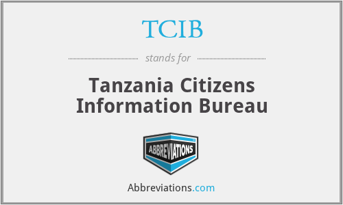 TCIB - Tanzania Citizens Information Bureau