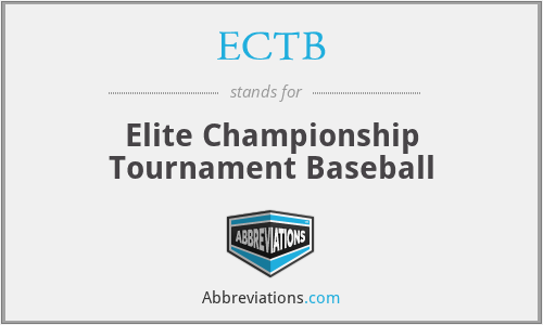 ECTB - Elite Championship Tournament Baseball