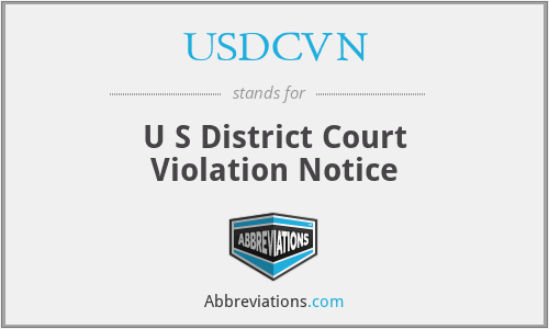 USDCVN - U S District Court Violation Notice