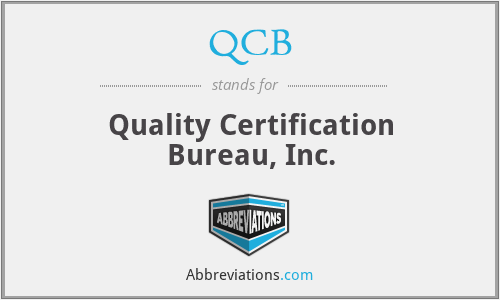 QCB - Quality Certification Bureau, Inc.