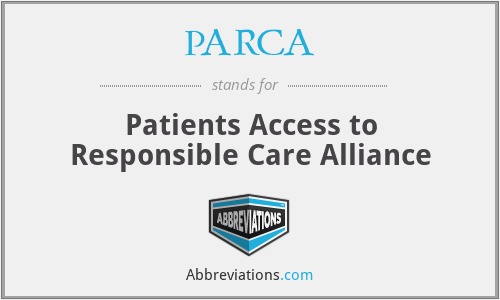 PARCA - Patients Access to Responsible Care Alliance