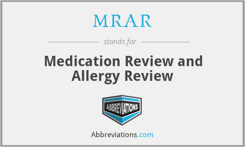 MRAR - Medication Review and Allergy Review