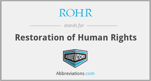 ROHR - Restoration of Human Rights