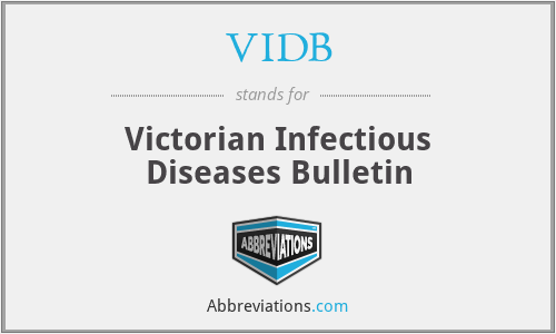 VIDB - Victorian Infectious Diseases Bulletin
