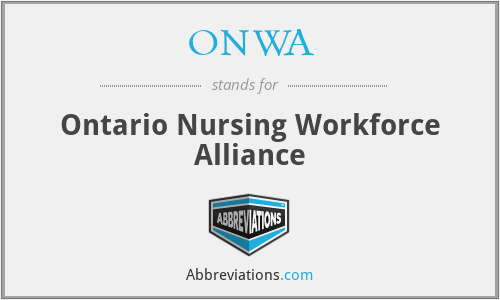 ONWA - Ontario Nursing Workforce Alliance