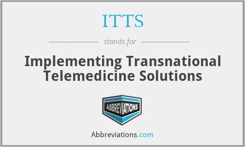 ITTS - Implementing Transnational Telemedicine Solutions