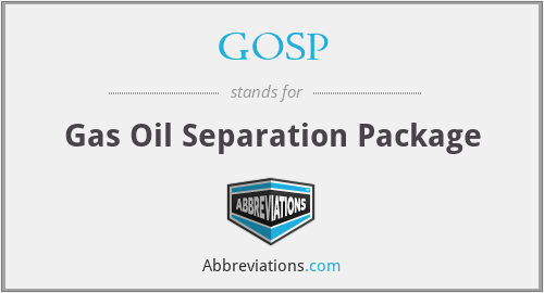 GOSP - Gas Oil Separation Package