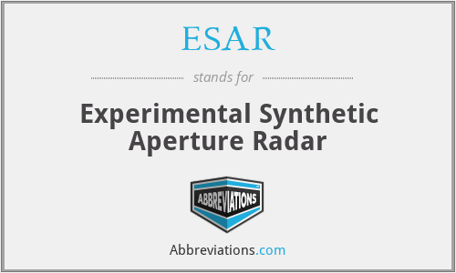 ESAR - Experimental Synthetic Aperture Radar