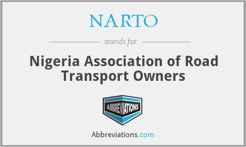 NARTO - Nigeria Association of Road Transport Owners