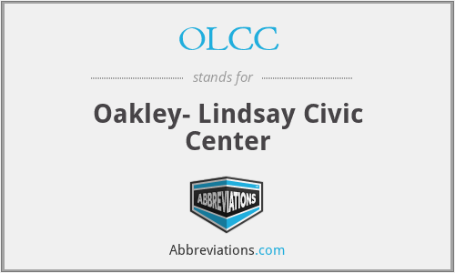 OLCC - Oakley- Lindsay Civic Center