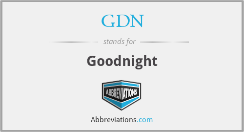 GDN - Goodnight