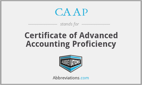 CAAP - Certificate of Advanced Accounting Proficiency