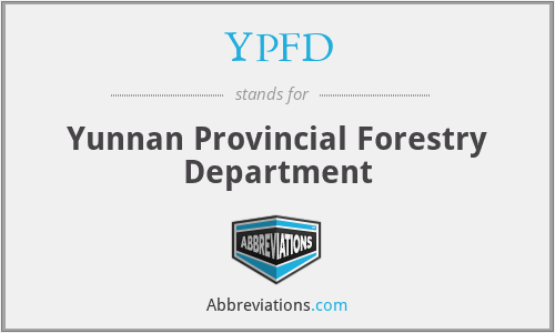 YPFD - Yunnan Provincial Forestry Department