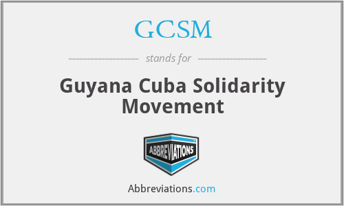 GCSM - Guyana Cuba Solidarity Movement