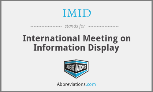 IMID - International Meeting on Information Display