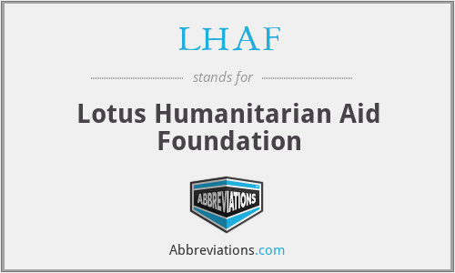 LHAF - Lotus Humanitarian Aid Foundation