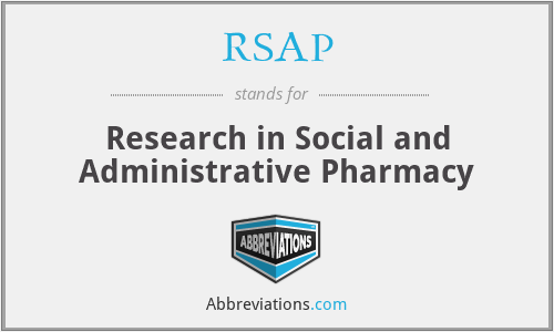 RSAP - Research in Social and Administrative Pharmacy