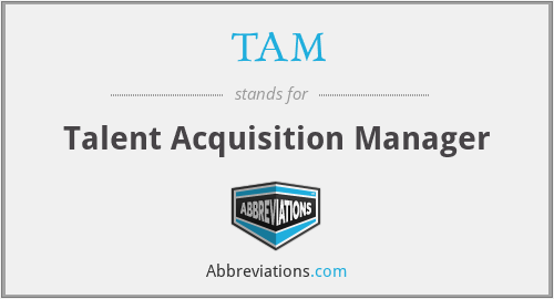 TAM - Talent Acquisition Manager