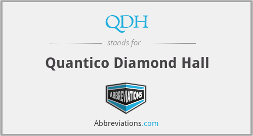 QDH - Quantico Diamond Hall