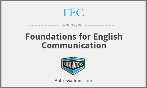 FEC - Foundations for English Communication