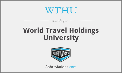 WTHU - World Travel Holdings University