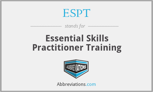 ESPT - Essential Skills Practitioner Training