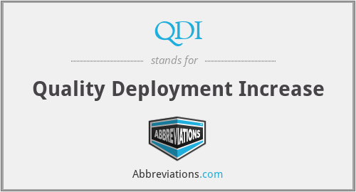 QDI - Quality Deployment Increase