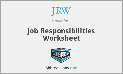 JRW - Job Responsibilities Worksheet