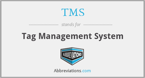 TMS - Tag Management System