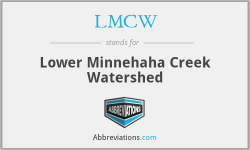 LMCW - Lower Minnehaha Creek Watershed